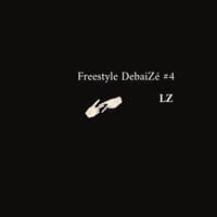 Freestyle DeBaiZé #4