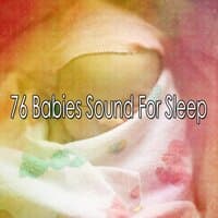 76 Babies Sound for Sle - EP