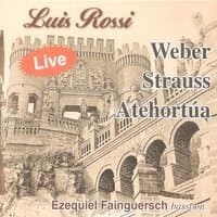 Weber, Strauss, Atehortua