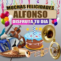 Muchas Felicidades Alfonso