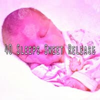 40 Sleeps Sweet Release