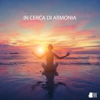 In cerca di armonia: Musica rilassante, Meditazione, Calma, Muto, Musica per lo stress