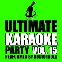 Ultimate Karaoke Party, Vol. 15