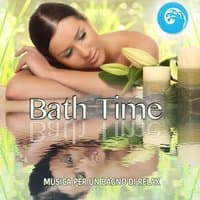 Bath Time: Musica per un bagno di relax