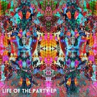 Life of the Party EP