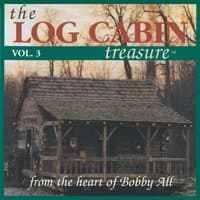 The Log Cabin Treasure, Vol. 3.