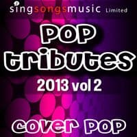 2013 Pop Tributes Vol.2