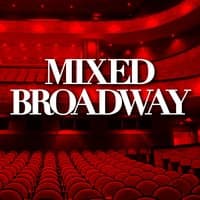 Mixed Broadway