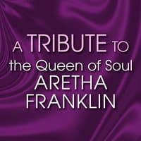 A Tribute to the Queen of Soul Aretha Franklin