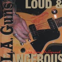 Loud & Dangerous