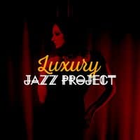 Luxury Jazz Project