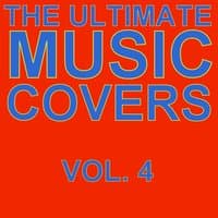 The Ultimate Music Covers, Vol. 4