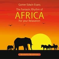 AFRICA : Rhythms For Relaxation