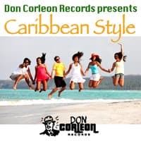 Caribbean Style (Don Corleon Presents) - Single