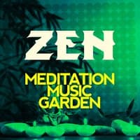 Zen Meditation Music Garden