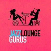 Jazz Lounge Gurus