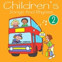 Children's Songs and Rhymes, Vol. 2