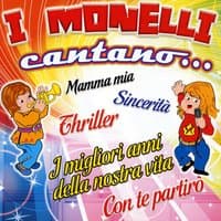 I Monelli cantano …..