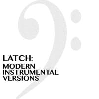 Latch: Modern Instrumental Versions