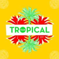 Tropical EP