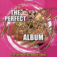 The Perfect Wedding Album