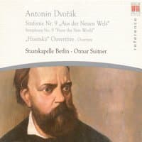 Antonin Dvorak: Symphony No. 9, "From the New World" / Hussite Overture (Berlin Staatskapelle, Suitner)