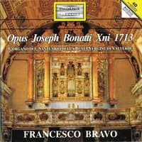 Opus Joseph Bonatti Xni 1713