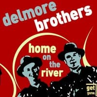 Home on the River - Classic Old Time Country