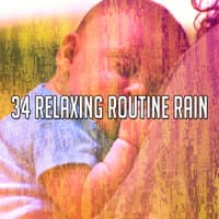 34 Relaxing Routine Rain