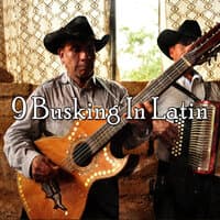 9 Busking in Latin