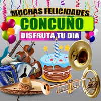 Muchas Felicidades Concuño