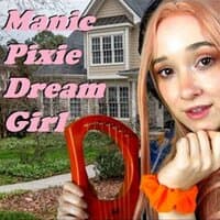 Manic Pixie Dream Girl