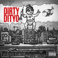 DIRTY DITYO