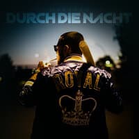 Durch die Nacht