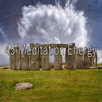 45 Meditation Energy