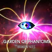 Garden Of Phantoms