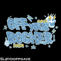 Off Your Rocker 2021 (Sløydoppgave)