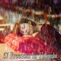 57 Freedom in Thought