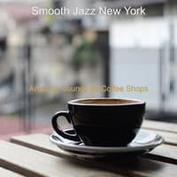 Amazing Sounds for Coffee Shops