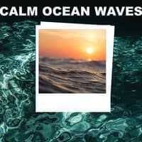 Calm Ocean Waves