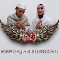 Mengejar Surgamu