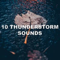 10 Thunderstorm Sounds