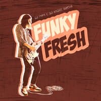 Funky Fresh