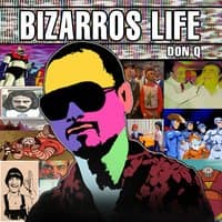 Bizarros Life