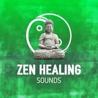 Zen Healing Sounds