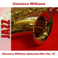 Clarence Williams Selected Hits Vol. 12