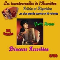 Les incontournables de l'accordéon, vol. 5 (Princesse accordéon) [25 succès]