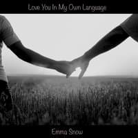 Love You in My Own Language