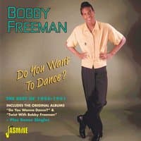 Do You Want to Dance - The Best of 1956 - 1961