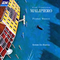 Malipiero: Piano Music